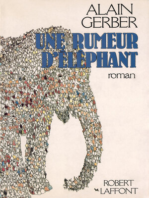 cover image of Une rumeur d'éléphant